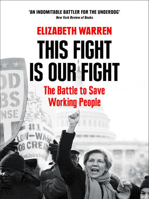 Title details for This Fight is Our Fight by Elizabeth Warren - Available